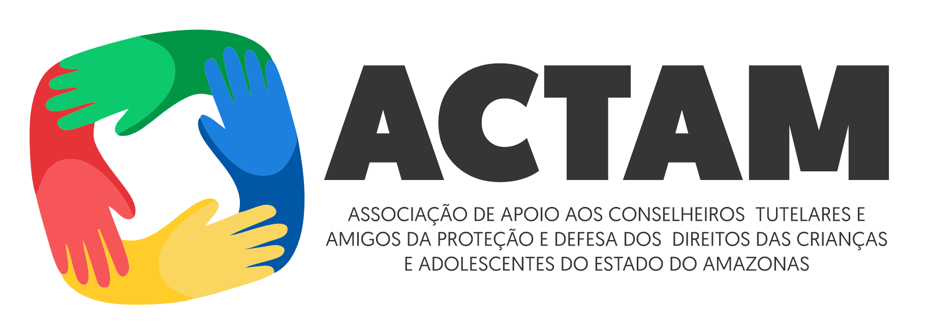 ACTAM - ASSOCIAÇÃO DE APOIO AOS CONSELHEIROS TUTELARES E AMIGOS DA PROTEÇÃO E DEFESA DOS DIREITOS DAS CRIANÇAS E ADOLESCENTES